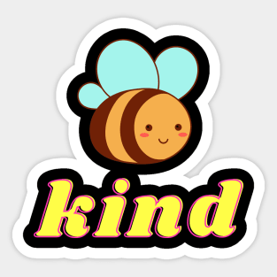 Bee kind Sticker